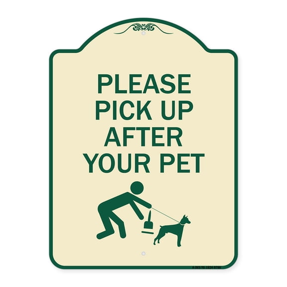 SignMission Designer Series Sign - Please Pick Up After Your Pet | Tan & Green 18" x 24" Heavy-Gauge Aluminum Architectural Sign | Protect Your Business & Municipality | Made in the USA