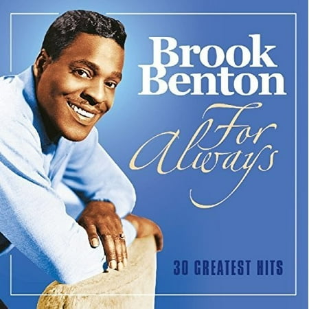 For Always: 30 Greatest Hits (CD) (The Best Of Brook Benton)