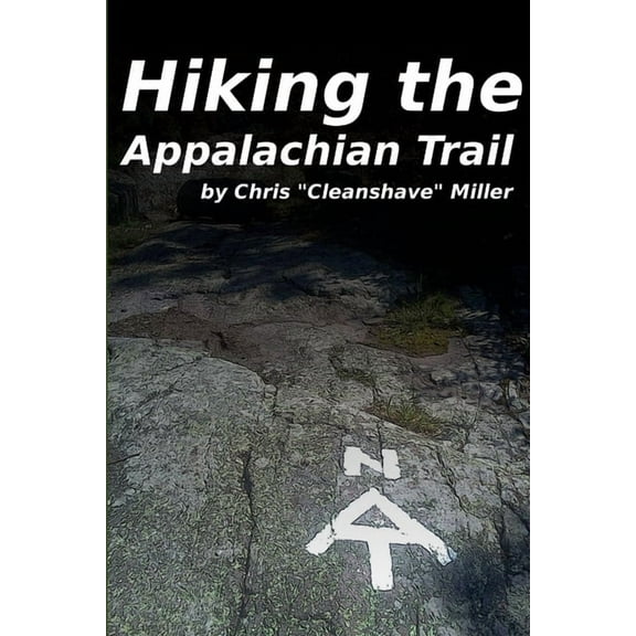 Hiking the Appalachian Trail, (Paperback)