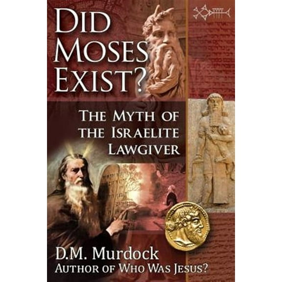 Did Moses Exist?