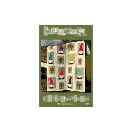 - Abbey Lane Quilts A Tale of Two Gnomes Ptrn