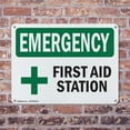 thumbnail image 4 of (2 Pack) First Aid Station OSHA Emergency Sign 18 Inch X 12 Inch Indoor / Outdoor Rust-Free Aluminum Metal Signs for Workplace, Workshop, and Construction Site, Made in the USA, 4 of 8