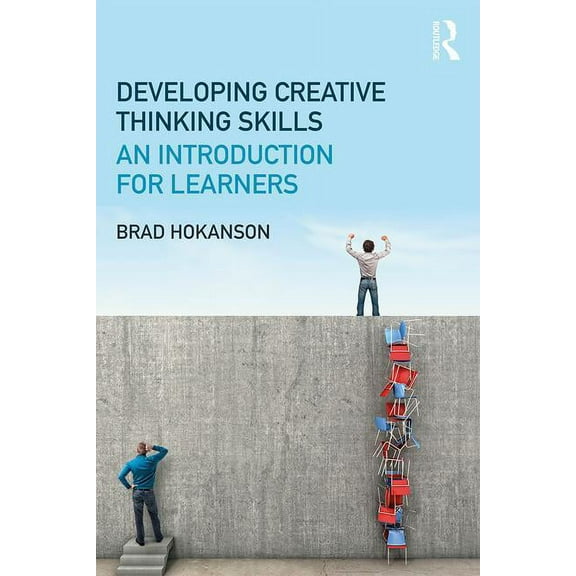 Developing Creative Thinking Skills: An Introduction for Learners (Paperback)