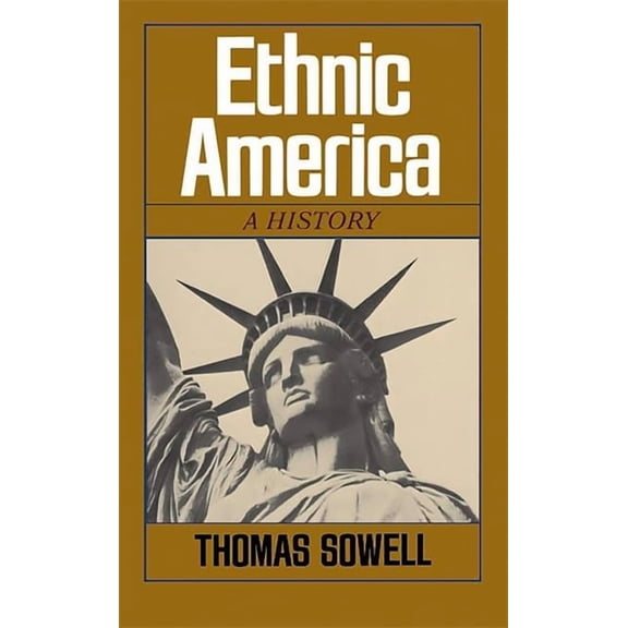Ethnic America: A History, (Paperback)