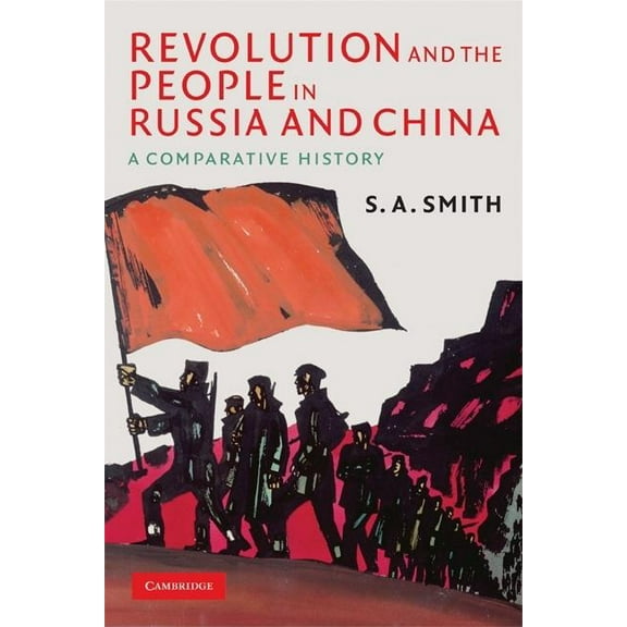 Wiles Lectures Revolution and the People in Russia and China, (Paperback)