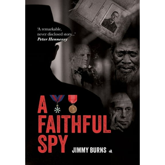 A Faithful Spy, (Hardcover)