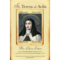 St. Teresa of Avila: Her Life in Letters, (Paperback)