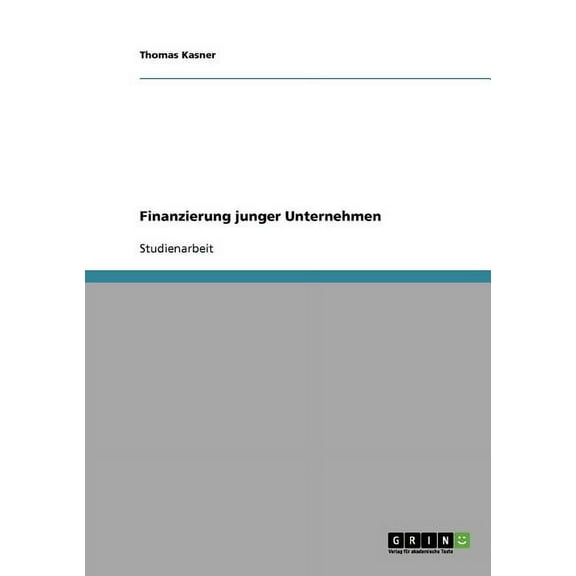 Finanzierung junger Unternehmen (Paperback)
