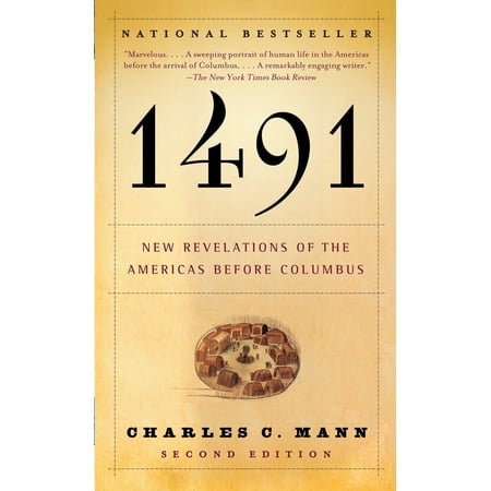 Pre-Owned 1491 (Second Edition): New Revelations of the Americas Before Columbus (Paperback) 1400032059 9781400032051
