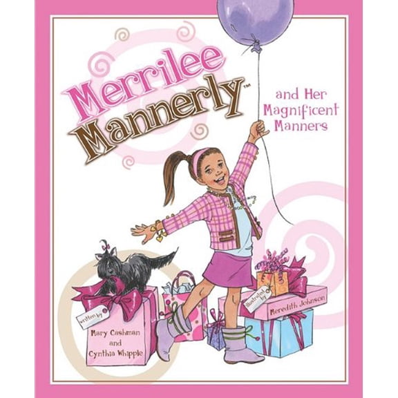 Pre-Owned Merrilee Mannerly and Her Magnificent Manners Paperback