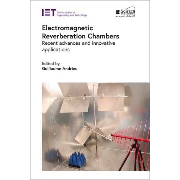 Electromagnetic Waves Electromagnetic Reverberation Chambers: Recent Advances and Innovative Applications, (Hardcover)