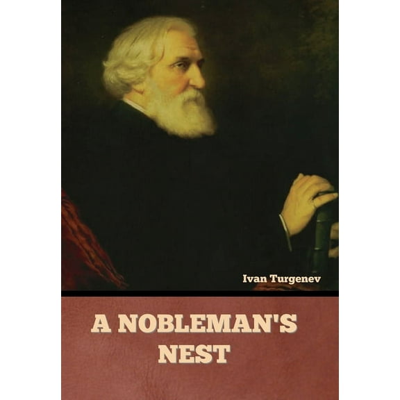 A Nobleman's Nest, (Hardcover)