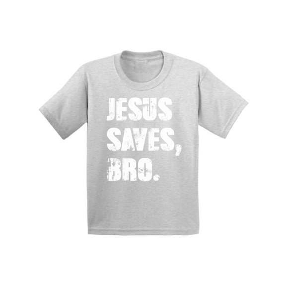 Awkward Styles Jesus Saves Bro Infant Shirt Jesus Shirt for Kids Christian T Shirt for Boys Shirts for Girls Jesus T-Shirt for Children Christian Gifts Christ Clothes Jesus Saves Bro Shirt for Kids