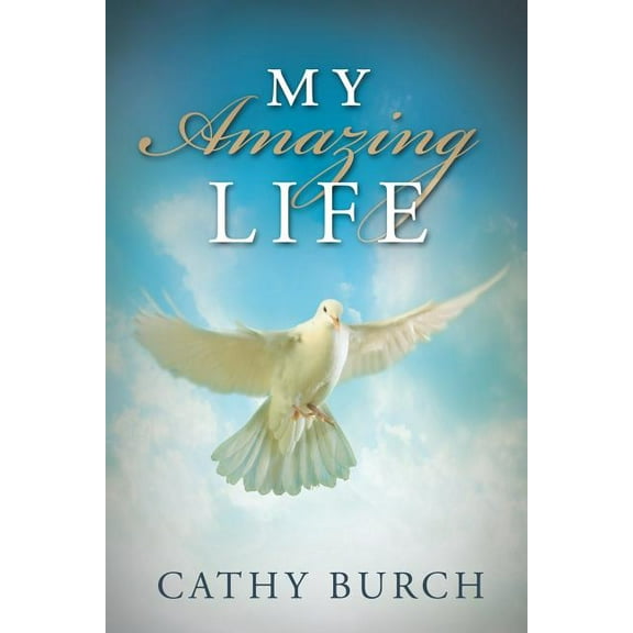 My Amazing Life