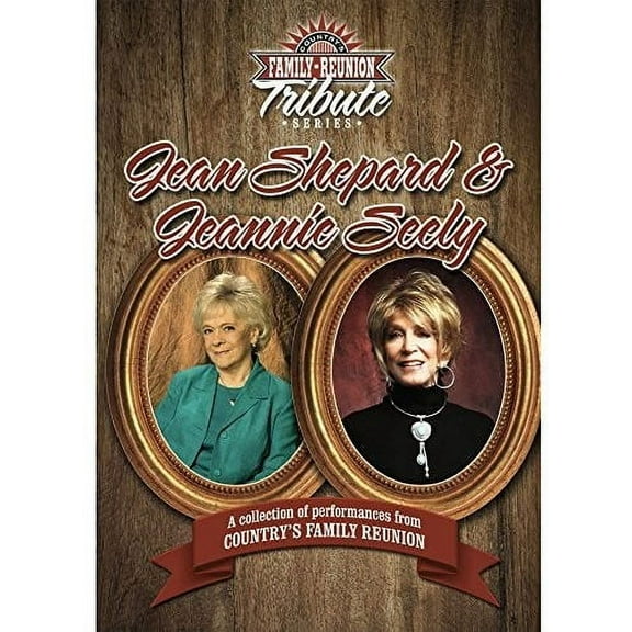 Country's Family Reunion Tribute Series: Jean Shepard And Jeannie Seely (DVD)