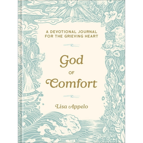 God of Comfort: A Devotional Journal for the Grieving Heart, (Hardcover)