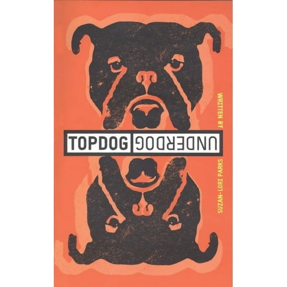 Topdog/Underdog, (Paperback)