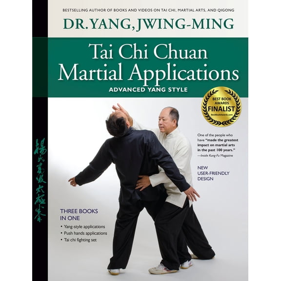 Pre-Owned Tai CHI Chuan Martial Applications: Advanced Yang Style (Paperback) 1594392994 9781594392993