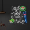 thumbnail image 2 of Handmadetneonsign Custom Feed Me Sushi & Tell Me I'm Pretty Neon Sign, Japanese Food LED Sign, 2 of 5