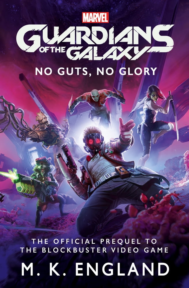 Pre-Owned Marvel's Guardians of the Galaxy: No Guts, No Glory (Paperback) 1789098319 9781789098310