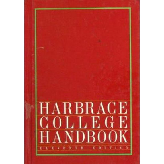 Pre-Owned Harbrace College Handbook (Hardcover) 0155318624 9780155318625