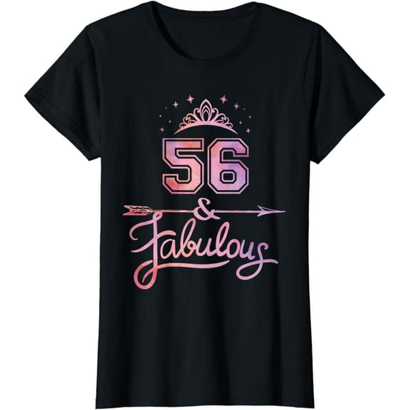Women 56 Years Old And Fabulous Happy 56th Birthday T-Shirt