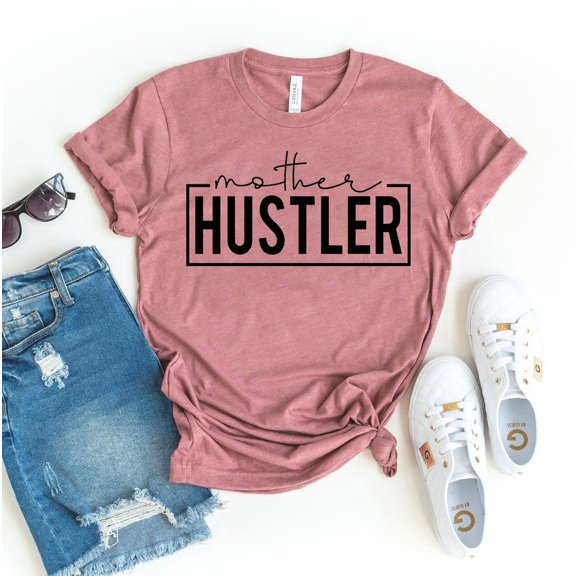 Mother Hustler T-shirt Blessed Mama Tee Cool Mom Shirt Mamacita Shirts Women's Mommy Top Mother's Day Gift Boy Mum Tshirt
