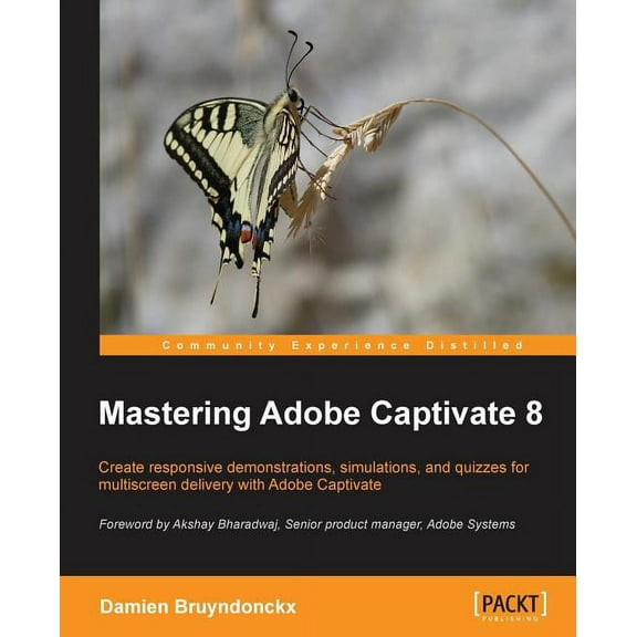 Mastering Adobe Captivate 8 (Paperback)