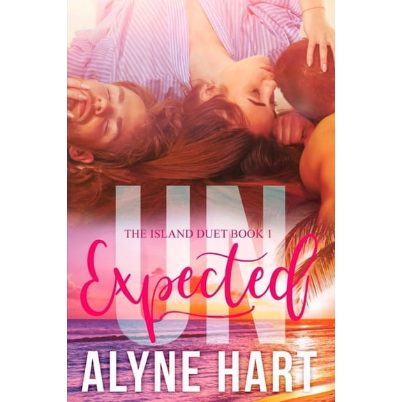 UNexpected: a mfm menage romance (Paperback) by Alyne Hart