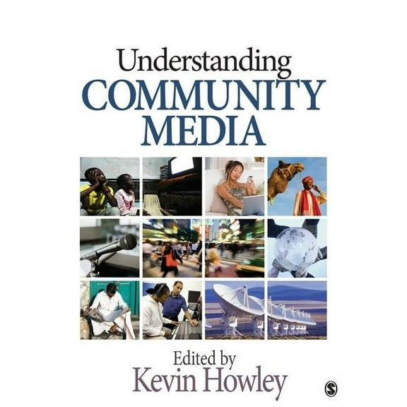 Understanding Community Media, (Paperback)