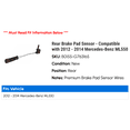 thumbnail image 2 of Rear Brake Pad Sensor - Compatible with 2012 - 2014 Mercedes-Benz ML550 2013, 2 of 2