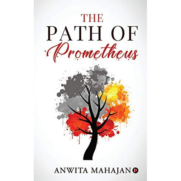 The Path of Prometheus (Paperback) - Walmart.com