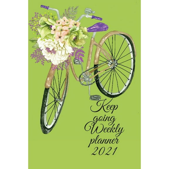 Keep going weekly planner, (Paperback)
