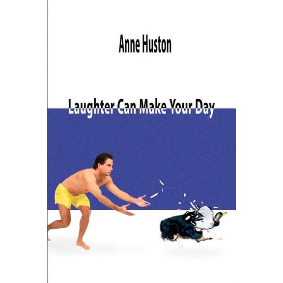 Laughter Can Make Your Day, (Paperback)