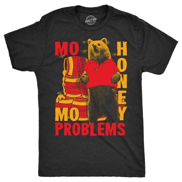 Mens Mo Honey Mo Problems Funny T Shirts Sarcastic Bear Tee For Men (Heather Black - Mo Honey Mo Problems) - 4XL
