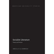 American University Studies Socialist Literature: Theory and Practice, Book 39, (Hardcover)