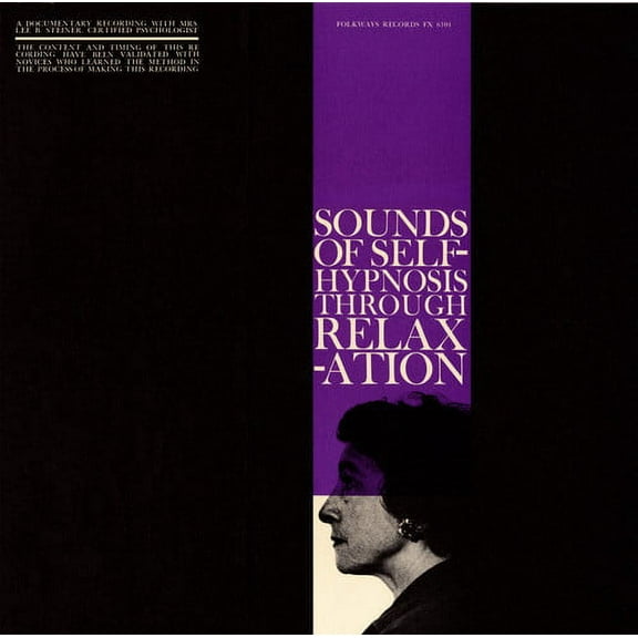 Sounds of Self-Hypnosis Through Relaxation