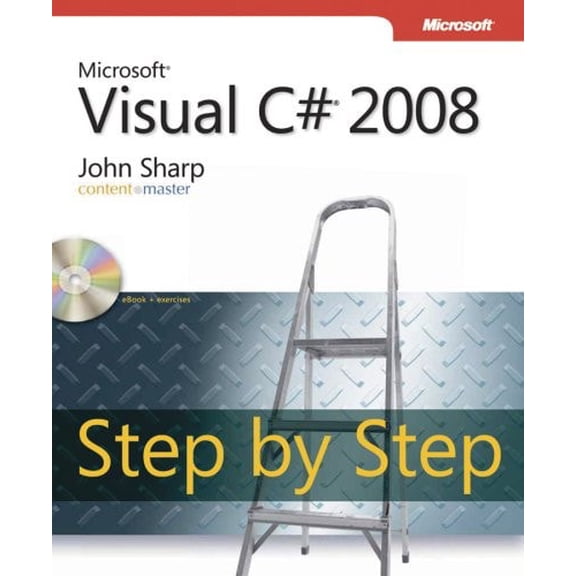 Pre-Owned Microsoft Visual C# 2008 Step by Step (Paperback) 0735624305 9780735624306