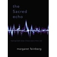 thumbnail image 1 of Pre-Owned The Sacred Echo (Hardcover) 0310274176 9780310274179, 1 of 1