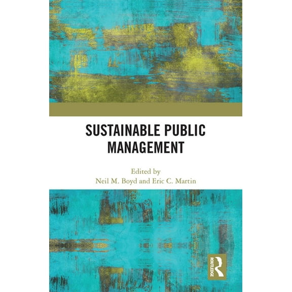 Sustainable Public Management, (Paperback)