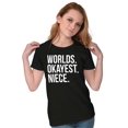 thumbnail image 3 of Worlds Okayest Niece Family Love Womens Fitted Plus Size Graphic Tee Brisco Brands 3X, 3 of 5