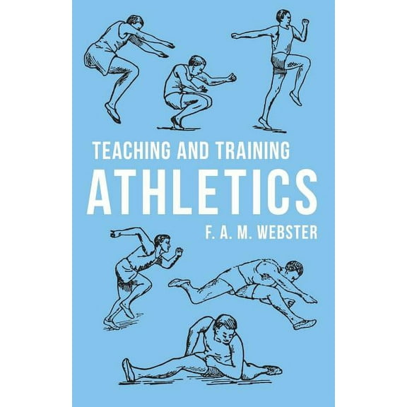 Teaching and Training Athletics (Paperback)