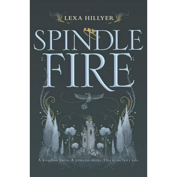 Spindle Fire Spindle Fire, Book 1, (Paperback)