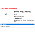 thumbnail image 2 of Windshield Washer Check Valve - Compatible with 2008 - 2016 Volvo XC70 2009 2010 2011 2012 2013 2014 2015, 2 of 2