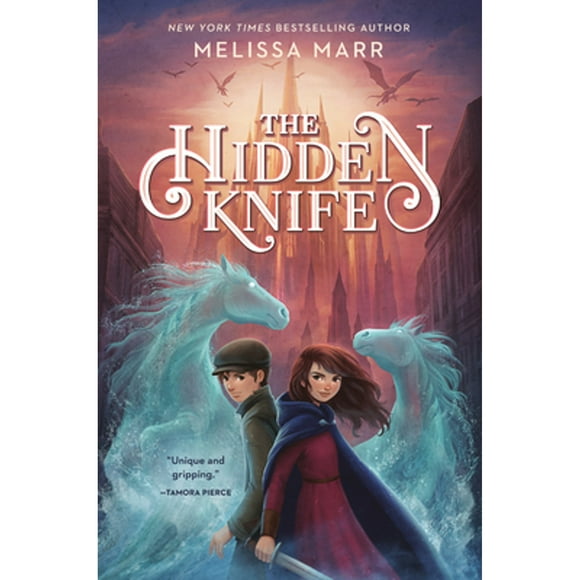 The Hidden Knife -- Melissa Marr