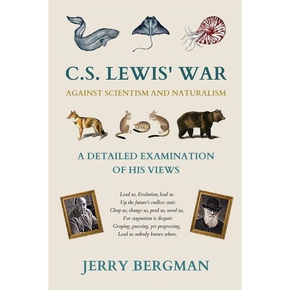 Cántaro Publications C. S. Lewis' War Against Scientism and Naturalism: A Detailed Examination of His Views, Book 10, (Paperback)