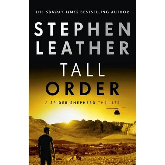 The Spider Shepherd Thrillers: Tall Order (Paperback)