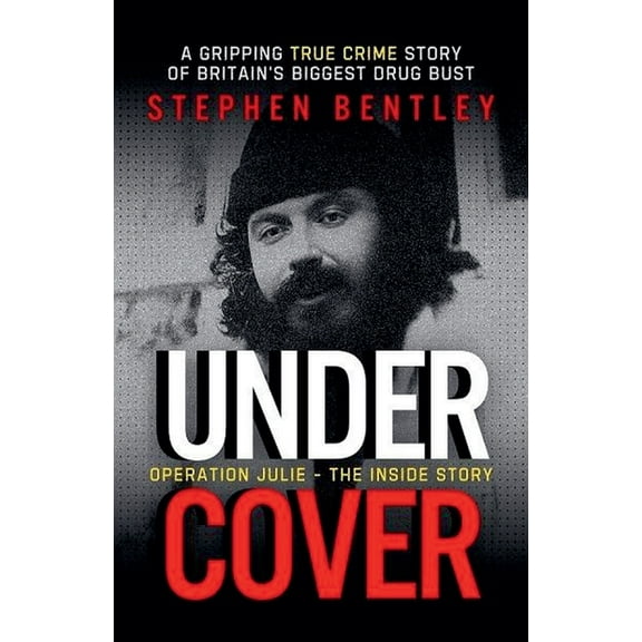 Undercover: Operation Julie - The Inside Story, (Paperback)