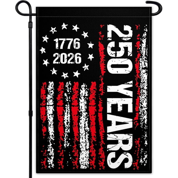 250 Years Garden Flag 12x18 America 250th Anniversary 1776 2026 Semiquincentennial Flag for Outside House Indoor Yard Patriotic Banner Decor