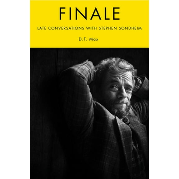 Pre-Owned Finale: Late Conversations with Stephen Sondheim (Hardcover) 0063279819 9780063279810